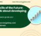 Top 8 Skills of the Future: Let’s talk about developing them