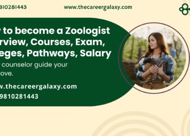 How to become a Zoologist Overview, Courses, Exam, Colleges, Pathways, Salary