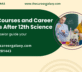 List of Courses and Career Options After 12th Science