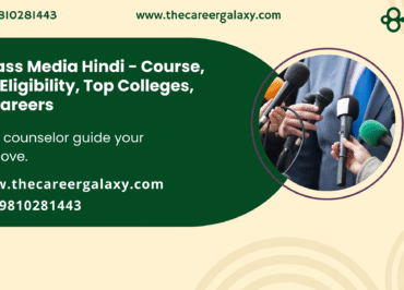 BA Mass Media Hindi - Course, Fees, Eligibility, Top Colleges, Top Careers