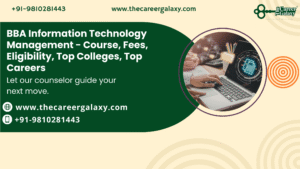 BBA Information Technology Management - Course, Fees, Eligibility, Top Colleges, Top Careers