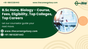 B.Sc Hons. Biology - Course, Fees, Eligibility, Top Colleges, Top Careers