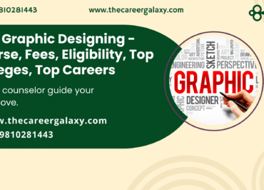 B.Sc Graphic Designing – Course, Fees, Eligibility, Top Colleges, Top Careers