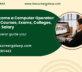 How to become a Computer Operator: Overview, Courses, Exams, Colleges, Pathways, Salary