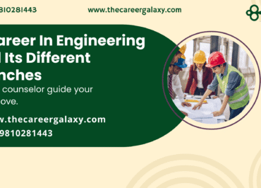 A Career In Engineering And Its Different Branches