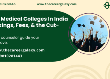 Best Medical Colleges In India – Rankings, Fees, & the Cut-offs