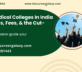 Best Medical Colleges In India – Rankings, Fees, & the Cut-offs