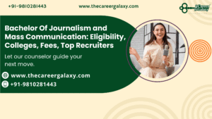 Bachelor Of Journalism and Mass Communication: Eligibility, Colleges, Fees, Top Recruiters