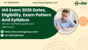 IAS Exam 2026 Dates, Eligibility, Exam Pattern And Syllabus