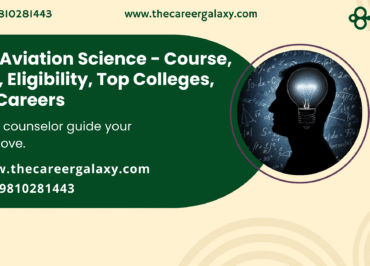 B.Sc Aviation Science - Course, Fees, Eligibility, Top Colleges, Top Careers