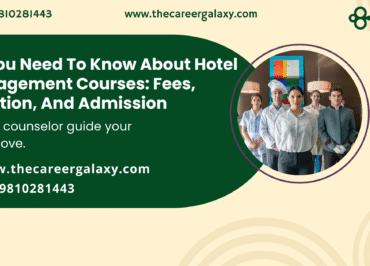 All You Need To Know About Hotel Management Courses: Fees, Duration, And Admission