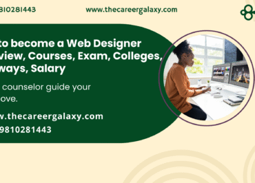 How to become a Web Designer Overview, Courses, Exam, Colleges, Pathways, Salary