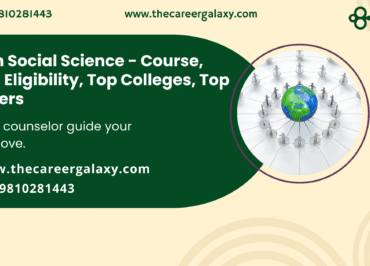 MA in Social Science – Course, Fees, Eligibility, Top Colleges, Top Careers