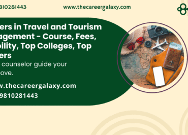 Masters in Travel and Tourism Management - Course, Fees, Eligibility, Top Colleges, Top Careers