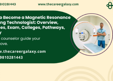 How to Become a Magnetic Resonance Imaging Technologist: Overview, Courses, Exam, Colleges, Pathways, Salary