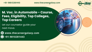 M. Voc. in Automobile – Course, Fees, Eligibility, Top Colleges, Top Careers