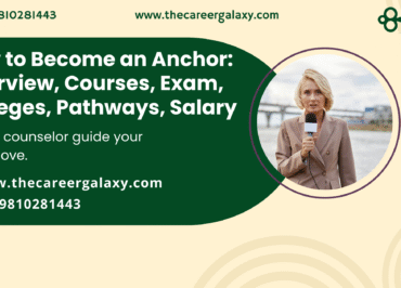 How to Become an Anchor: Overview, Courses, Exam, Colleges, Pathways, Salary