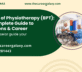 Bachelor of Physiotherapy (BPT): Your Complete Guide to Admissions & Career