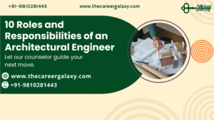 10 Roles and Responsibilities of an Architectural Engineer