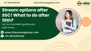 Stream options after SSC ! What to do after 10th?