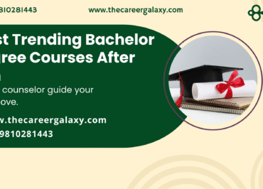 Most Trending Bachelor Degree Courses After 12th