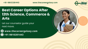 Best Career Options After 12th Science, Commerce & Arts