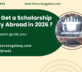 How to Get a Scholarship to Study Abroad in 2026?