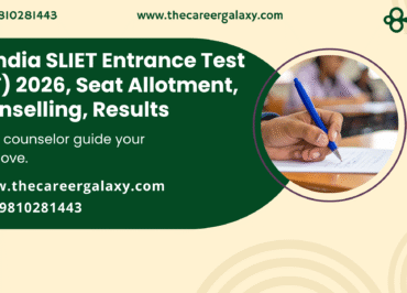 All India SLIET Entrance Test (SET) 2026, Seat Allotment, Counselling, Results